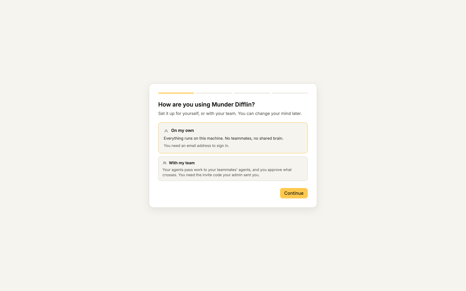 The first onboarding step, How are you using Munder Difflin, with On my own selected